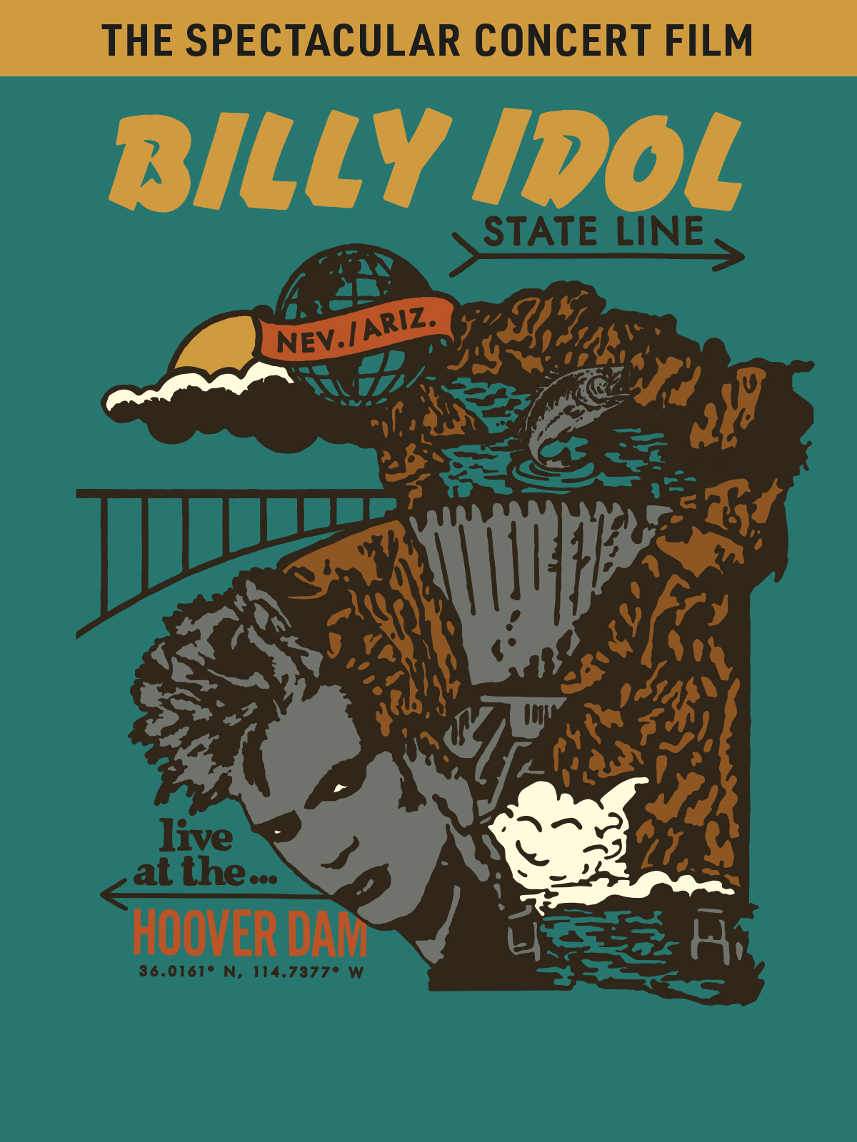 Billy Idol State Line Live from Hoover Dam Kaleidoscope Home
